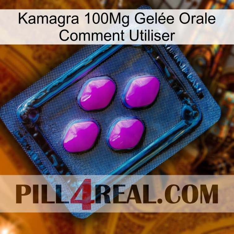 Kamagra 100Mg Gelée Orale Comment Utiliser 04